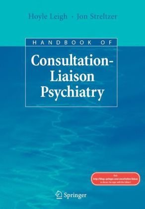 Handbook Of Consultationliaison Psychiatry 1st Edition Hoyle Leigh