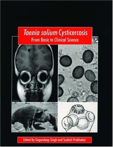 Taenia Solium Cysticercosis From Basic To Clinical Science Cabi Publishing First G Singh