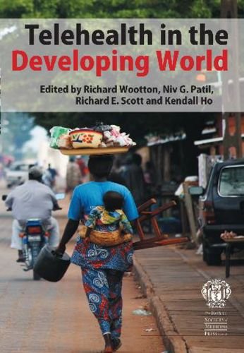 Telehealth In The Developing World 1st Edition Richard Wootton