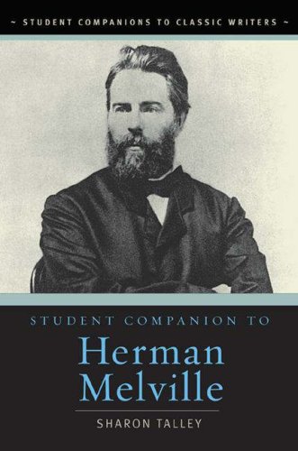 Student Companion To Herman Melville Student Companions To Classic Writers Sharon Talley