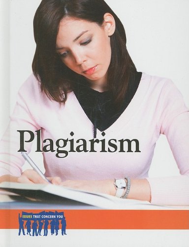 Plagiarism 1st edition by Heidi Williams ISBN 0737740728‎ 978-0737740721