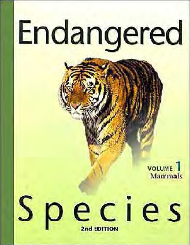 Endangered Species Volume 1 Mammals 2nd Edition 2nd Sonia Benson
