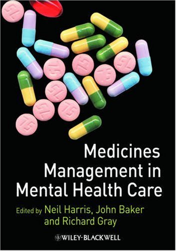 Medicines Management In Mental Health Care 1st Edition Neil Harris
