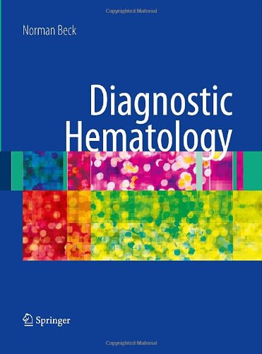 Diagnostic Hematology 1st Edition Norman Beck Auth