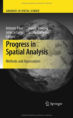 Progress In Spatial Analysis Methods And Applications 1st Edition Antonio Pez
