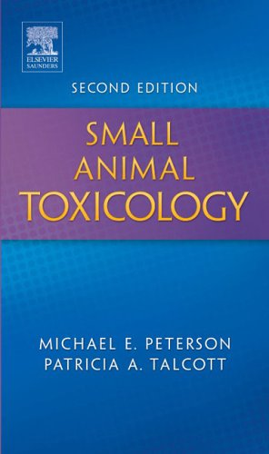 Small Animal Toxicology Second Edition 2nd Edition Michael E Peterson Dvm Ms
