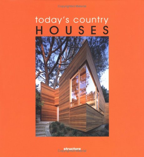 Todays Country Houses Jacobo Krauel
