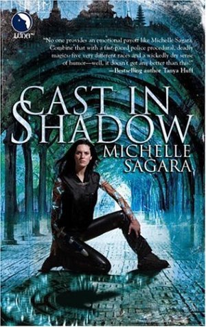 Cast In Shadow The Chronicles Of Elantra Book 1 Michelle Sagara