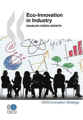 Ecoinnovation In Industry Enabling Green Growth Oecd