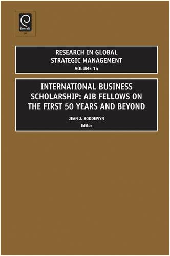 International Business Scholarship Research In Global Strategic Management Alan M Rugman