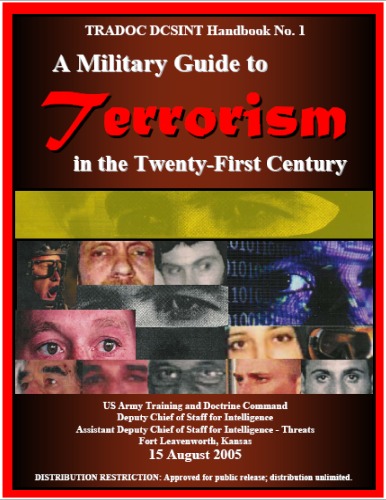 A Military Guide To Terrorism In The Twentyfirst Century 30 Us Army Training And Doctrine Command