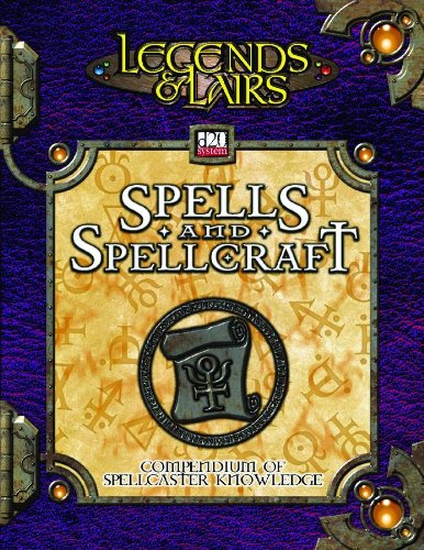 Spells Spellcraft Compendium Of Mystic Lore Legends Lairs D20 System Fantasy Flight Games