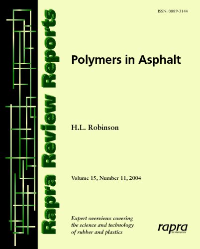 Polymers In Asphalt Robinson Howard L