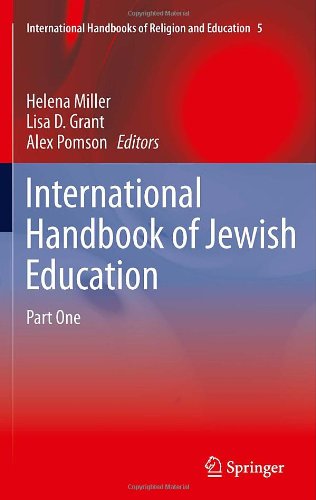 International Handbook Of Jewish Education 1st Edition Helena Miller