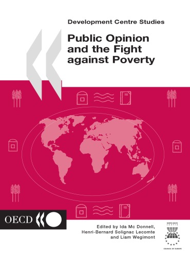 Public Opinion And The Fight Against Poverty Development Centre Studies Organisation For Economic Cooperation And Development Development Centre