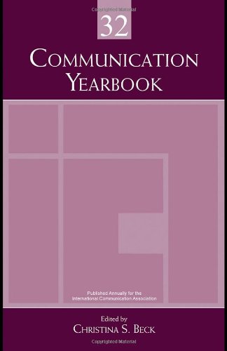 Communication Yearbook 32 1st Edited By Christina Beck ISBN 1032243436 9781032243436