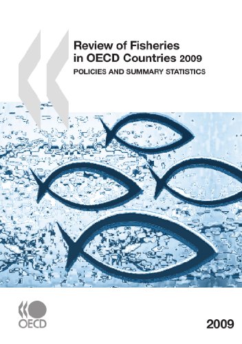Review Of Fisheries In Oecd Countries 2009 Policies And Summary Statistics Papdgd Oecd