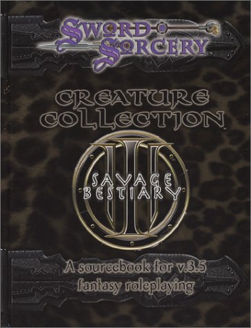 Creature Collection 3 Savage Bestiary Sword Sorcery Scott Holdenjones