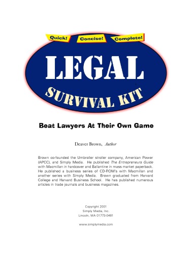 Legal Survival Kit Beat Lawyers At Their Own Game Deaver Brown