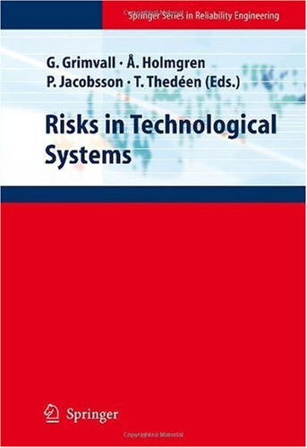 Risks In Technological Systems 1st Edition Per Jacobsson Gran Grimvall