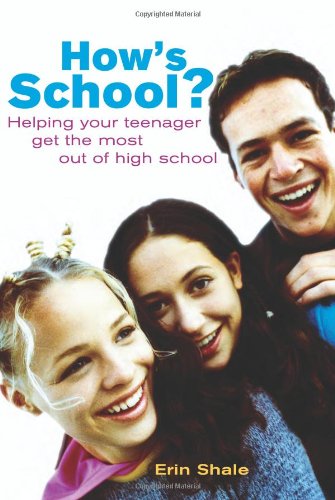 Hows School Helping Your Teenager Get The Most Out Of High School Erin Shale