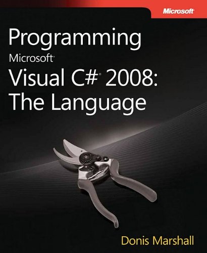 Programming Microsoft Visual C 2008 The Language 2nd Donis Marshall