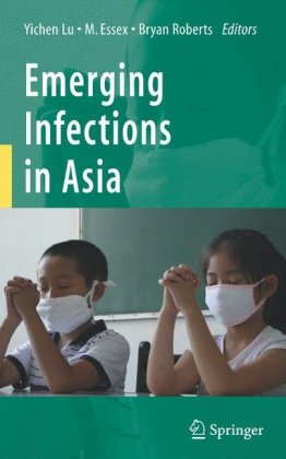 Emerging Infections In Asia 1st Edition Bryan Roberts Auth