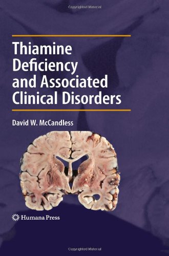 Thiamine Deficiency And Associated Clinical Disorders 1st Edition David W Mccandless Auth