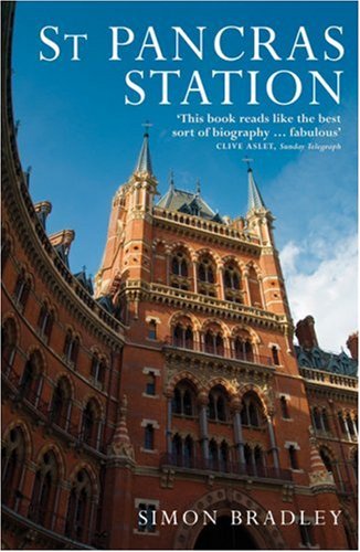 St Pancras Station Wonders Of The World Simon Bradley