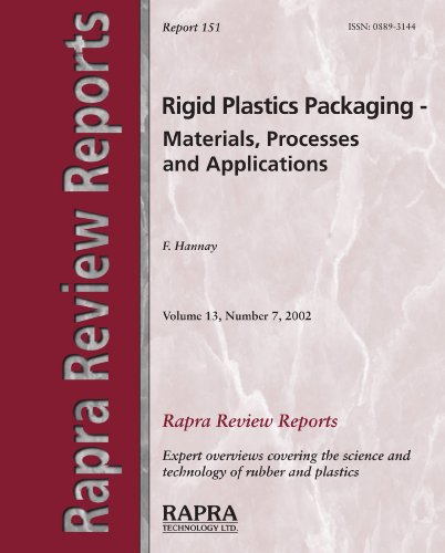 Rigid Plastics Packaging Materials Processes And Applications Hannay