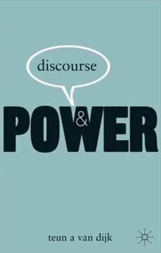 Discourse And Power Teun Van Dijk