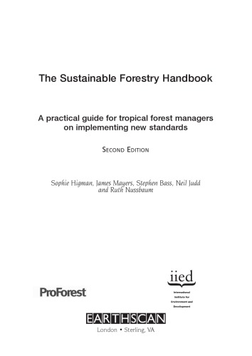 Sustainable Forestry Handbook 2nd Edition Sophie Higman Editor