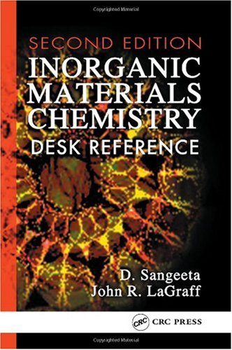 Inorganic Materials Chemistry Desk Reference Second Edition 2nd Edition D Sangeeta
