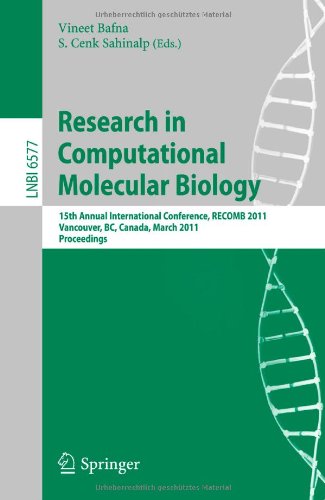Research In Computational Molecular Biology 15th Annual International Conference Recomb 2011 Vancouver Bc Canada March 2831 2011 Proceedings 1st Edition Amnon Amir