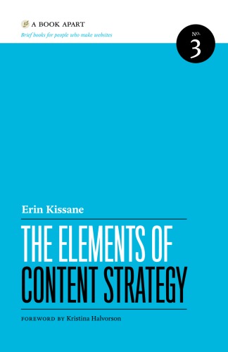 The Elements Of Content Strategy Erin Kissane