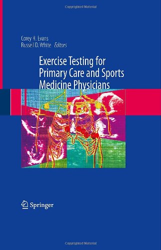 Exercise Stress Testing For Primary Care And Sports Medicine 1st Edition Francis G Oconnor