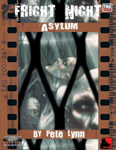 Fright Night Asylum D20 System Pete Lynn
