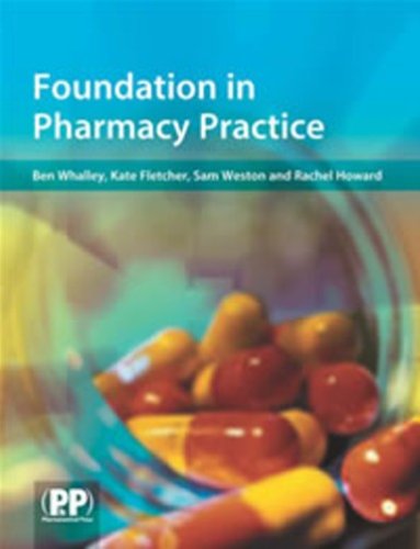 Foundation In Pharmacy Practice 1st Edition Ben J Phd Whalley