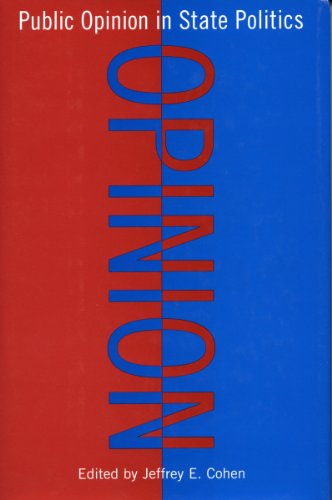 Public Opinion In State Politics 1st Edition Jeffrey Cohen