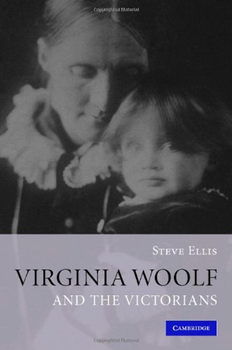 Virginia Woolf And The Victorians 1st Edition Steve Ellis