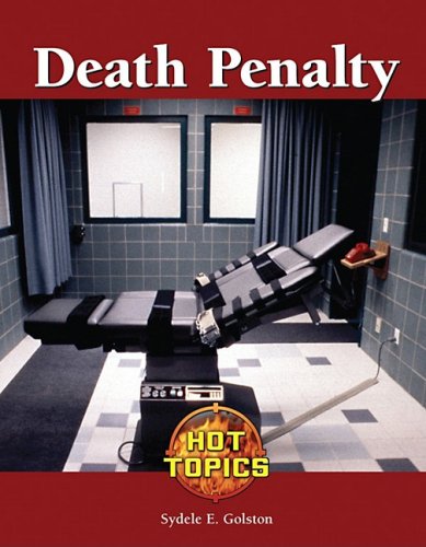 Death Penalty Hot Topics Syd Golston