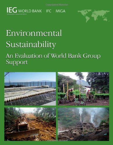 Environmental Sustainability An Evaluation Of World Bank Group World Bank