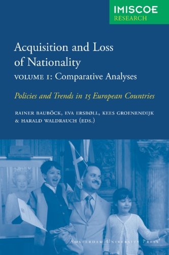 Acquisition And Loss Of Nationality Volume 1 Comparative Analyses Rainer Baubock