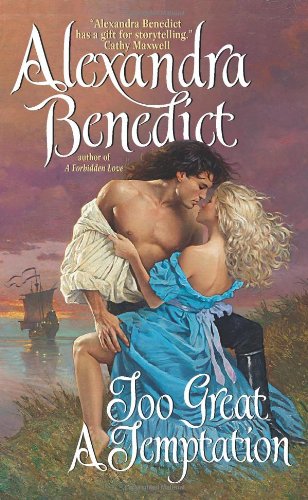 Too Great A Temptation Alexandra Benedict