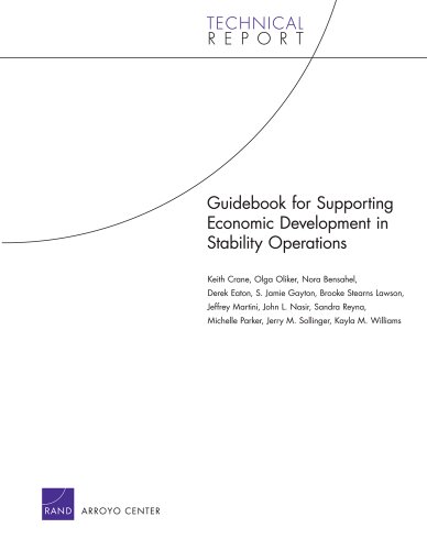 Guidebook For Supporting Economic Development In Stability Operations Keith Crane