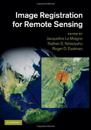 Image Registration For Remote Sensing 1st Edition Jacqueline Le Moigne