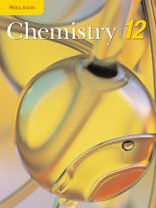 Nelson Chemistry 12 Student Text First Edition Dr Frank Jenkins Lucille Davies Donald Plumb Maurice Di Giusepp Hans Van Kessel