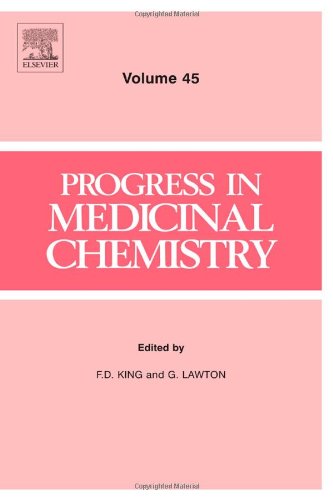 Progress In Medicinal Chemistry 45 1st Edition Fd King And G Lawton Eds