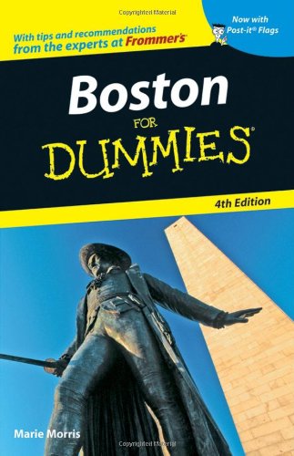 Boston For Dummies 4th Edition Dummies Travel 4th Edition Marie Morris