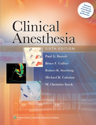 Clinical Anesthesia Barash 6th Edition 6th Paul G Barash Bruce F Cullen